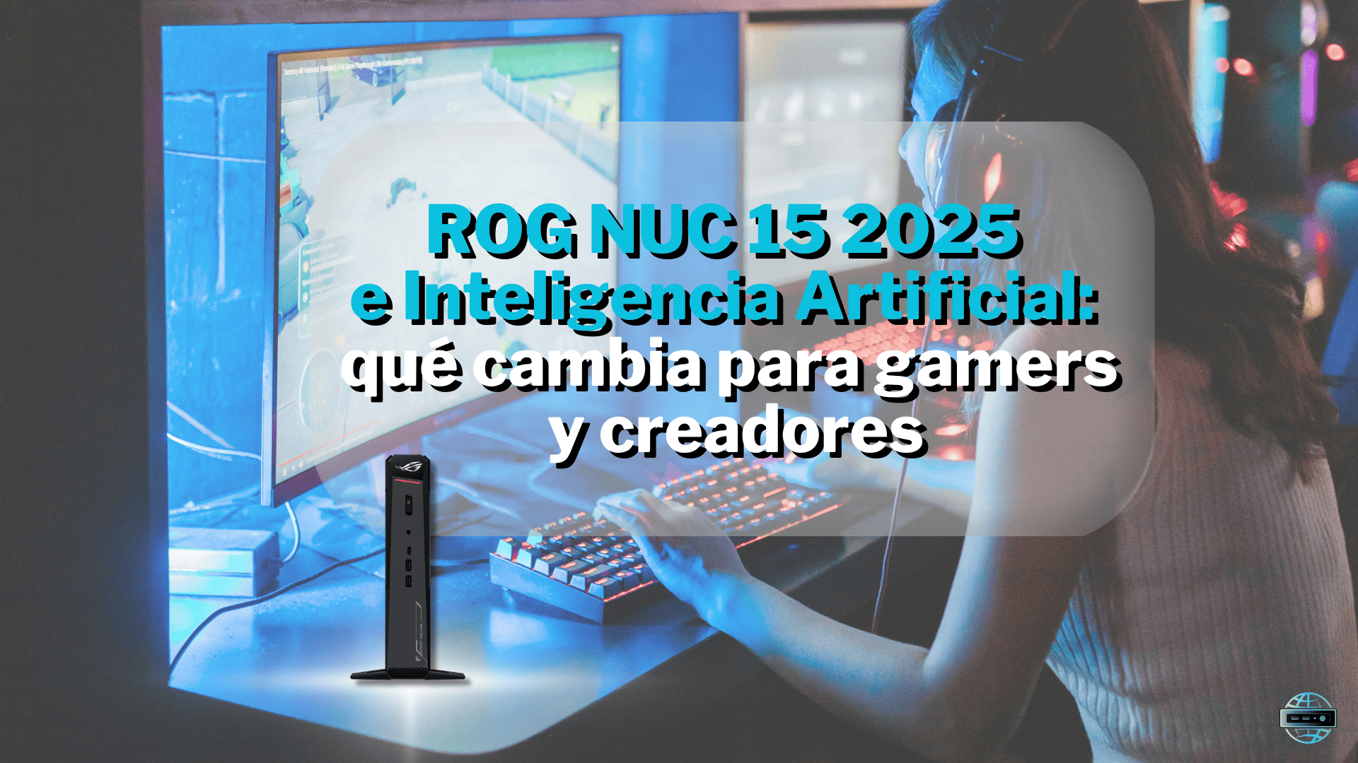 Asus ROG Nuc 15 2025